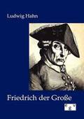 Friedrich der Gro�e