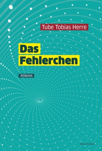 Tube Tobias Herre - Das Fehlerchen, E-bok