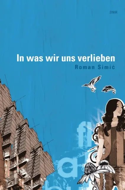 Roman Simic - In was wir uns verlieben, E-bok. Tillgänglighet: Lägg i varukorg
