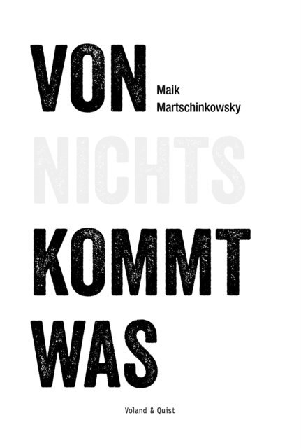 Maik Martschinkowsky - Von nichts kommt was, E-bok