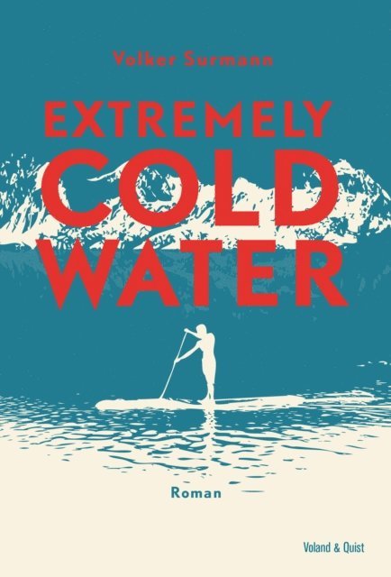 Volker Surmann - Extremely Cold Water, E-bok
