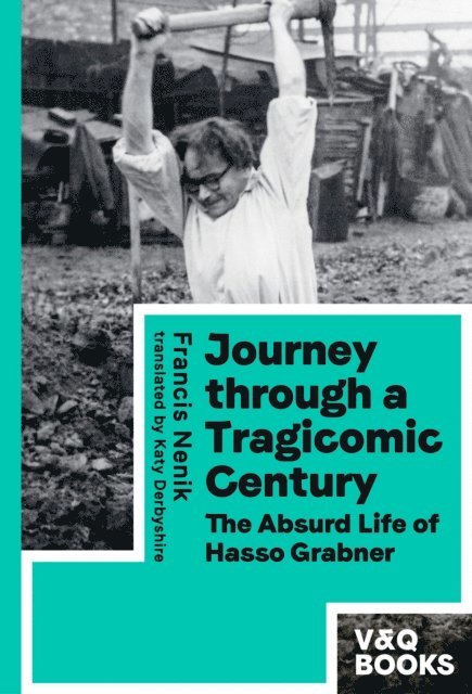 Francis Nenik - Journey through a Tragicomic Century, E-bok