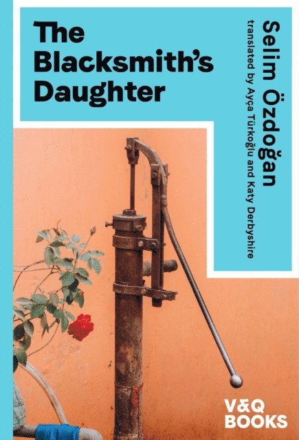 Selim Ozdogan - Blacksmith's Daughter, E-bok
