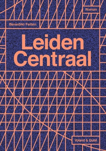 Benedikt Feiten - Leiden Centraal, E-bok