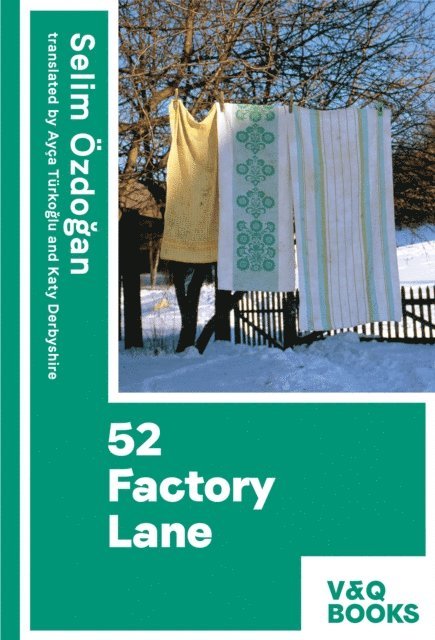 Selim Ozdogan - 52 Factory Lane, E-bok