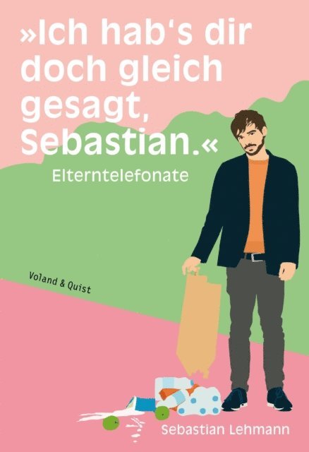 Sebastian Lehmann - »Ich hab's dir doch gleich gesagt, Sebastian.«, E-bok
