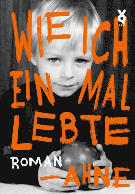 Ahne - Wie ich einmal lebte, E-bok