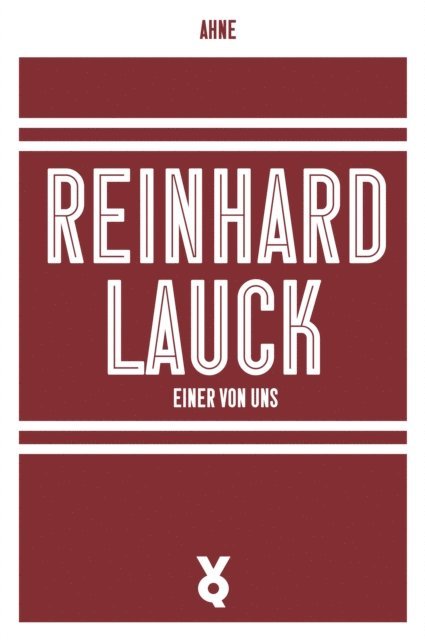Ahne - Reinhard Lauck, E-bok