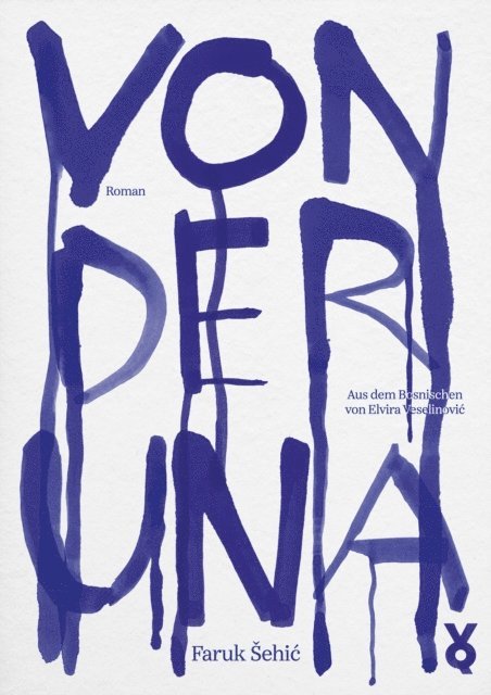 Faruk Sehic - Von der Una, E-bok
