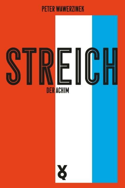 Peter Wawerzinek, Frank Willmannn - Streich, der Achim, E-bok