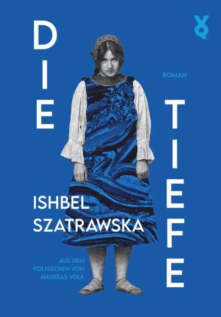 Ishbel Szatrawska - Die Tiefe, E-bok