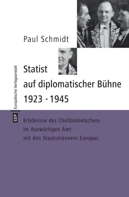 Paul Schmidt - Statist auf diplomatischer Bühne 1923-1945, E-bok. Tillgänglighet: Lägg i varukorg