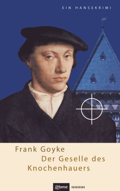 Frank Goyke - Der Geselle des Knochenhauers, E-bok