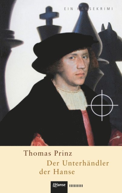 Thomas Prinz - Der Unterhändler der Hanse, E-bok