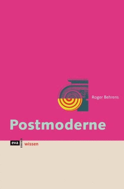 Roger Behrens - Postmoderne, E-bok