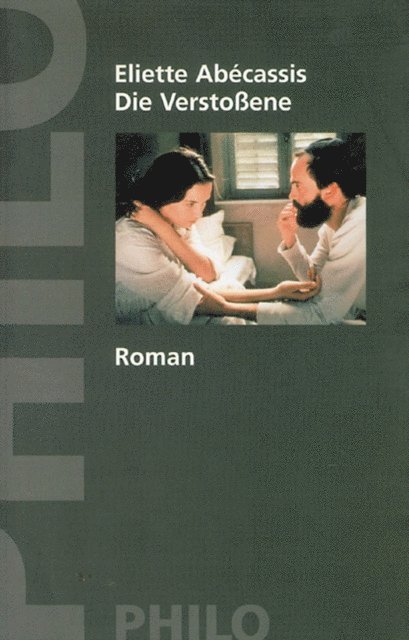 Eliette Abecassis - Die Verstoßene, E-bok