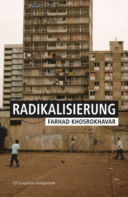 Farhad Khosrokhavar - Radikalisierung, E-bok