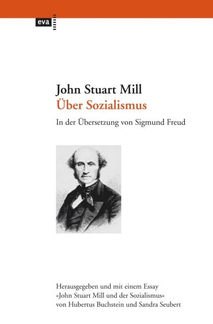 John Stuart Mill, Sandra Seubert, Hubertus Buchstein - Über Sozialismus, E-bok