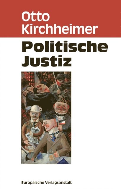 Otto Kirchheimer, Christiane Wilke, Merete Peetz, Lisa Klingsporn - Politische Justiz, E-bok