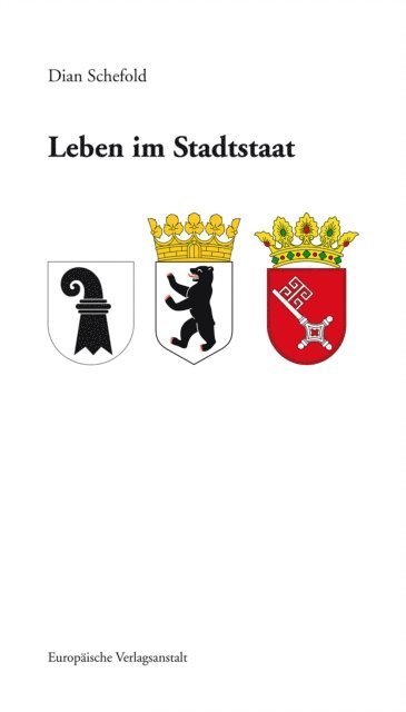 Dian Schefold - Leben im Stadtstaat, E-bok