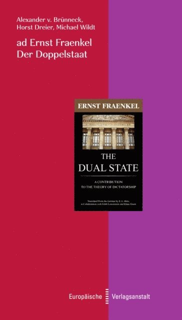 Michael Wildt, Horst Dreier, Alexander von Brunneck - ad Ernst Fraenkel. Der Doppelstaat, E-bok
