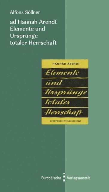 Alfons Sollner - ad Hannah Arendt - Elemente und Ursprünge totaler Herrschaft, E-bok