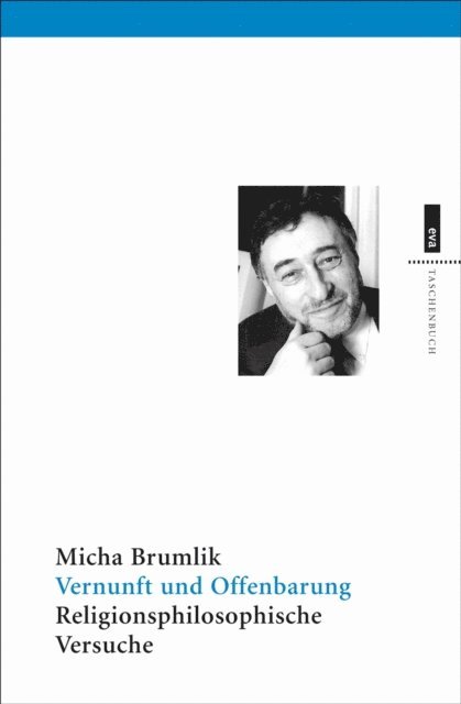 Micha Brumlik - Vernunft und Offenbarung, E-bok