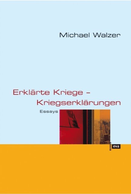 Michael Walzer, Otto Kallscheuer - Erklärte Kriege - Kriegserklärungen, E-bok