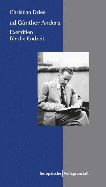 Christian Dries - ad Günther Anders, E-bok