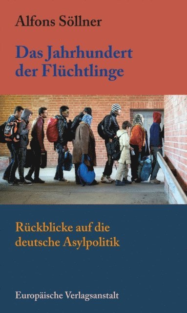 Alfons Sollner - Das Jahrhundert der Flüchtlinge, E-bok