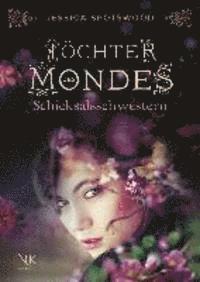 Töchter des Mondes - Schicksalsschwestern