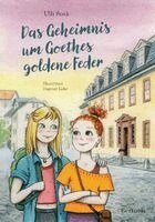 Ulli Soak - Das Geheimnis um Goethes goldene Feder, Häftad. Tillgänglighet: Lägg i varukorg