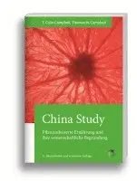 T Colin Campbell, Thomas M Campbell - China Study, Inbunden