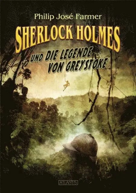 Philip Jose Farmer - Sherlock Holmes und die Legende von Greystoke, E-bok. Tillgänglighet: Lägg i varukorg