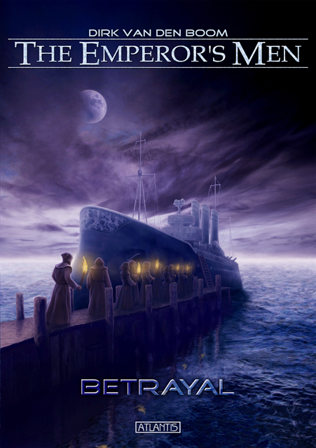 Dirk van den Boom - Emperor's Men 2: Betrayal, E-bok