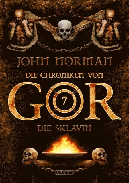 John Norman - Die Chroniken von Gor 7: Die Sklavin, E-bok