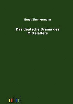 Ernst Zimmermann - deutsche Drama des Mittelalters, Häftad. Tillgänglighet: Lägg i varukorg