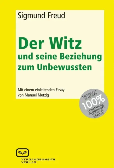 Sigmund Freud - Der Witz und seine Beziehung zum Unbewussten, E-bok. Tillgänglighet: Lägg i varukorg