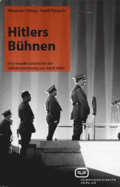 Frank Petrasch - Hitlers Bühnen, E-bok