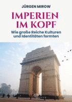 Jürgen Mirow - Imperien im Kopf, Häftad