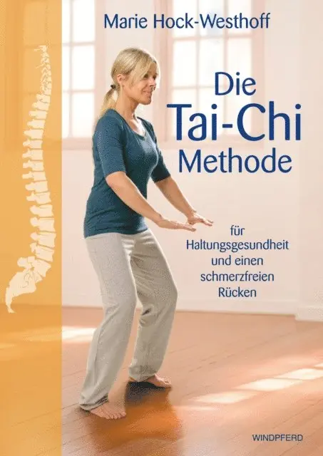 Marie Hock-Westhoff - Die Tai-Chi-Methode, E-bok. Tillgänglighet: Lägg i varukorg