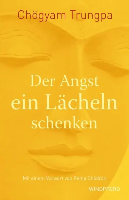 Chogyam Trungpa - Der Angst ein Lächeln schenken, E-bok. Tillgänglighet: Lägg i varukorg