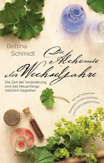 Bettina Schmidt - Die Alchemie der Wechseljahre, E-bok. Tillgänglighet: Lägg i varukorg