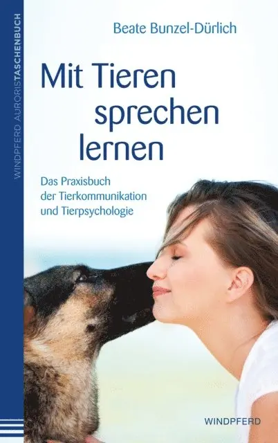 Beate Bunzel-Durlich - Mit Tieren sprechen lernen, E-bok. Tillgänglighet: Lägg i varukorg