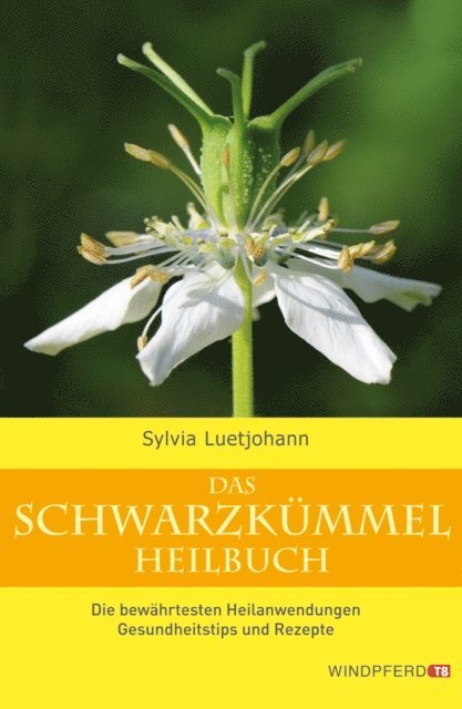Sylvia Luetjohann - Das Schwarzkümmel-Heilbuch, E-bok