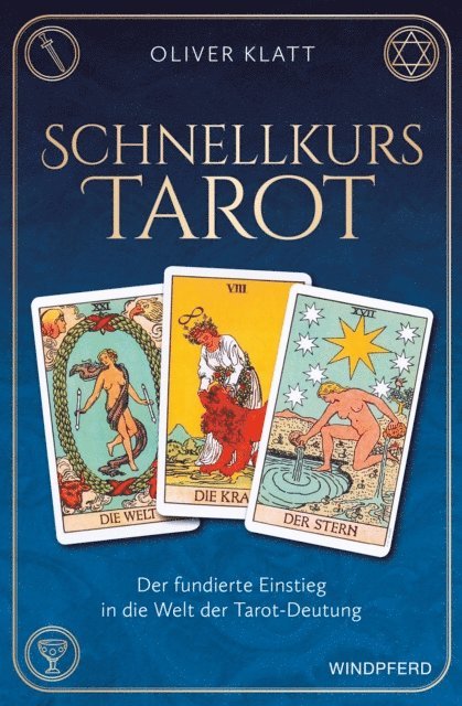 Oliver Klatt - Schnellkurs Tarot, E-bok. Tillgänglighet: Lägg i varukorg