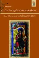 Karl Jaros - Das Evangelium nach Matthäus II, Häftad. Tillgänglighet: Lägg i varukorg