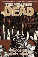 Robert Kirkman - The Walking Dead 17, Inbunden