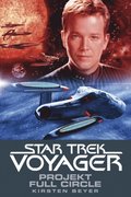 Star Trek - Voyager 5: Projekt Full Circle