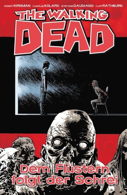 Robert Kirkman - The Walking Dead 23: Dem Flüstern folgt der Schrei, E-bok